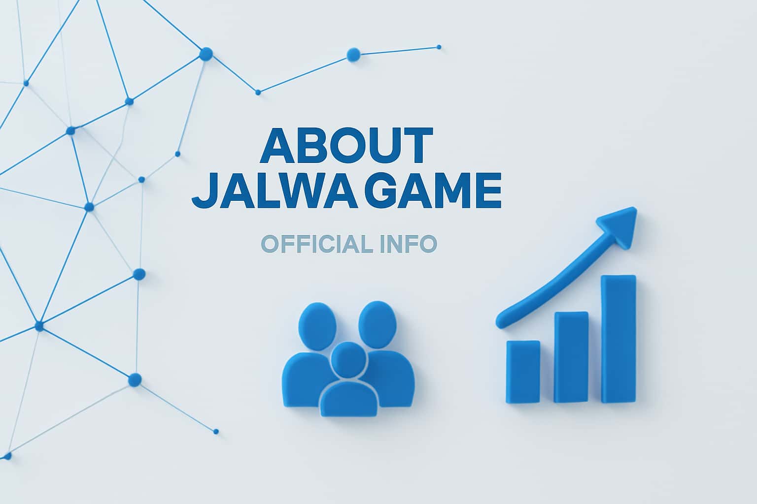 About Jalwa Game - Official Info Interface